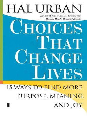 cover image of Choices That Change Lives